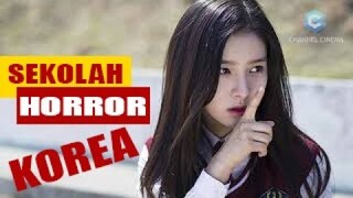 FILM HORROR KOREA TERBAIK BERLATAR SEKOLAH