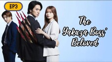 The Yakuza Boss' Beloved EP3 - English Sub