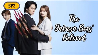 The Yakuza Boss' Beloved EP3 - English Sub