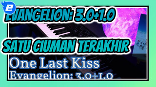 [Evangelion: 3.0+1.0] Satu Ciuman Terakhir / Animenz_2