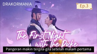 Ep.3 Setelah malam pertama yang sangat panas, pangeran makin tergila-gila padaku 🔥🔥🔥 Aduduh duch