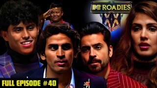 MTV Roadies Season 20 Episode 40 | MTV Roadies 2025 | MTV Roadies XX Season 20 2025 | Hindi TV Show