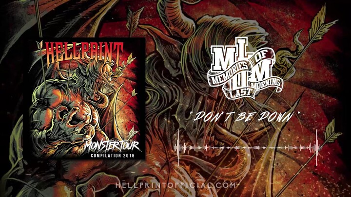 Memories Of Last Morning - Don't Be Down (Audio Stream)