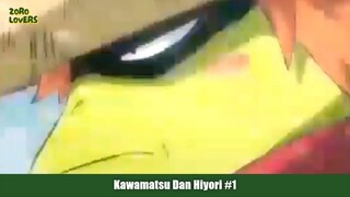 Kawamatsu Dan Hiyori Part 1