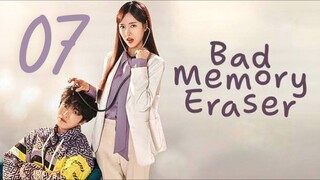 🇰🇷EP 7 | Bad Memory Eraser (2024)[EngSub]