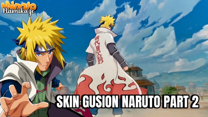 SKIN GUSION NARUTO 2.0 MINATO KAMIKAZE INTRO