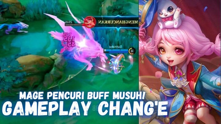 Chang'e sipencuri buff bikin musuh telat farming 🤣