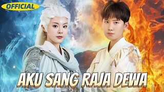 Episode 36 - Aku Sang Raja Dewa