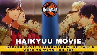 Haikyuu Movie Details, International Releases & when to watch online Explained 💥🔥