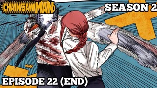 ALUR CERITA CHAINSAWMAN SEASON 2 EPISODE 22 - (Chapter 95-97)