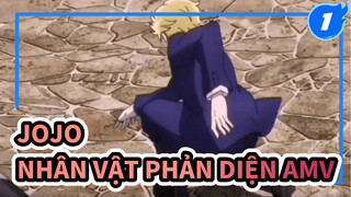 [JoJo AMV] Không thể cưỡng lại sức hút của nhân vật phản diện_1