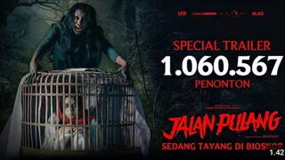 JALAN PULANG - TRAILER PART 2