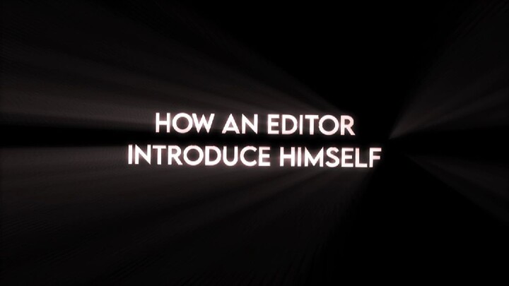 how an editor introduce himself