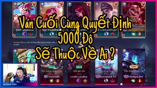 Trận Quyết Định 5000$ Giải Chung Kết FB Gaming | 10 Streamer