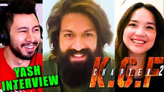 KGF Chapter 2 Star YASH Interview - April 2022!