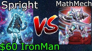 Spright Vs MathMech $60 IronMan Yu-Gi-Oh! 2022