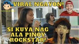 Viral Ngayon Si Kuya Nag Ala Pinoy Rockstar! 😎😘😁🎤🎧🎼🎹🎸🎻