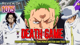 REVIEW OP 1075 - "DEATH GAME" | PERMAINAN KEMATIAN YANG PENUH MISTERI & TEKA TEKI | SIAPA PELAKUNYA?