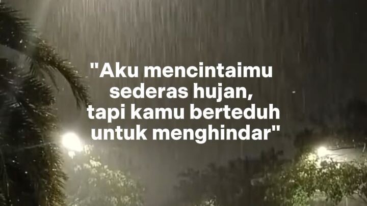 "Sederas Hujan 🌧️ | Quotes Galau & Puisi".