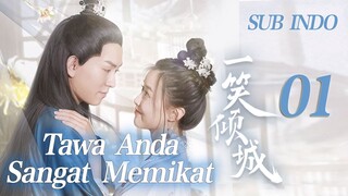 【INDO SUB】EP 01丨Tawa Anda Sangat Memikat丨Your Laugh Is Very Alluring丨Yi Xiao Qing Cheng丨一笑倾城