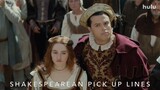 Shakespearean Pick Up Lines | Rosaline | Hulu