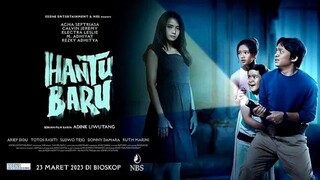 Hantu Baru - Full Movie (2023)