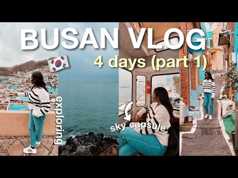 SOUTH KOREA TRAVEL VLOG (seoul to busan)  pt 1 | haeundae, gamcheon culture village & more