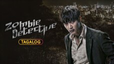 ZOMBIE DETECTIVE [𝑇𝑎𝑔𝑎𝑙𝑜𝑔_𝐷𝑢𝑏𝑏𝑒𝑑] EPISODE 2