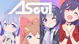 【A-SOUL】A soul overflowing【Revised】