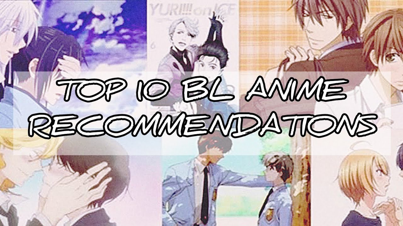 TOP 10 BL ANIME RECOMMENDATIONS - BiliBili