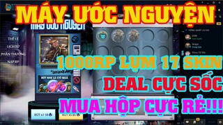 [LMHT] REVIEW SỰ KIỆN MÁY ƯỚC NGUYỆN | SĂN EZREAL ĐẶC VỤ SIÊU LINH HÀNG HIỆU | DEAL CHỚP NHOÁNG