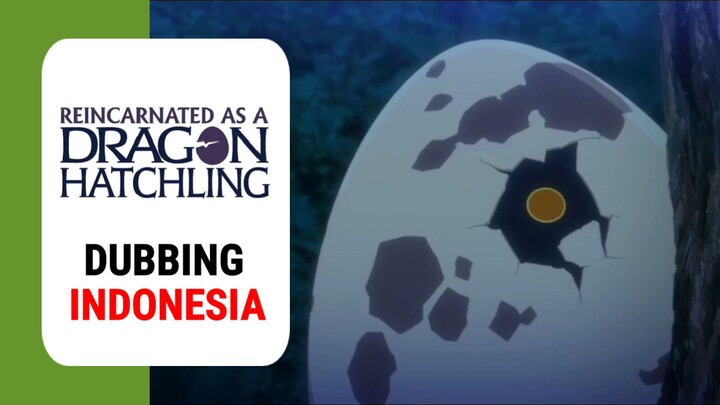 【 DUB INDO 】 Bereinkarnasi Literly Jadi Telur Naga🐉🥚‼️ || Tensei Shitara Dragon no Tamago datta