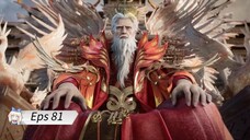 Renegade Immortal Eps 81 Sub Indo