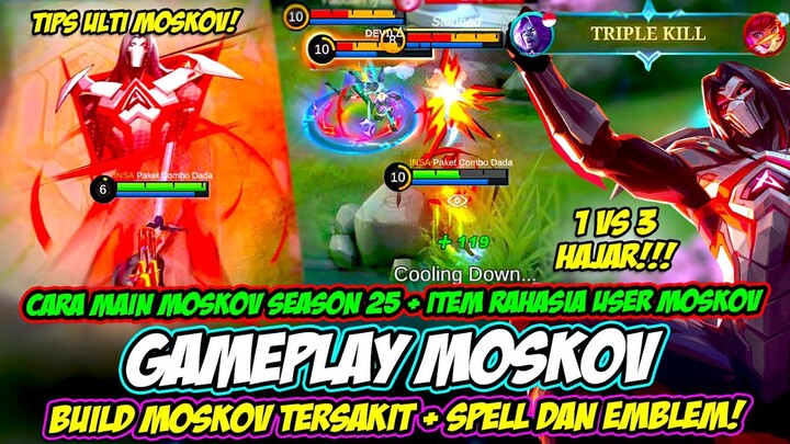 CARA MAIN MOSKOV SEASON 25 + ITEM RAHASIA MOSKOV ❗ BUILD MOSKOV TERSAKIT + TUTORIAL MOSKOV GOLD LANE