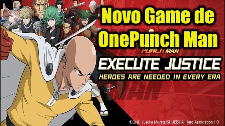 Novo Game One Punch Man Justice Execution