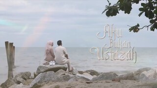 Aku Bukan Ustadzah Episode 23