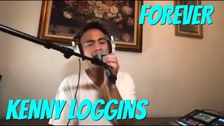 FOREVER - Kenny Loggins (Cover by Bryan Magsayo - Online Request)