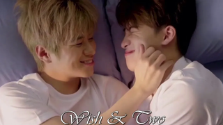 Wish & Two (2Wish The Series)