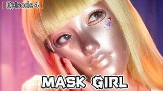 Mask girl || Episode 4 || Thriller