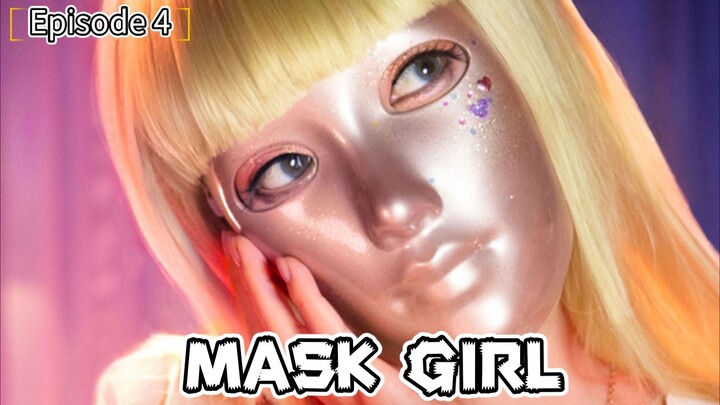 Mask girl || Episode 4 || Thriller
