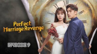 PERPECT MARRIAGE REVENGE EP. 9 #ENGLISH SUB