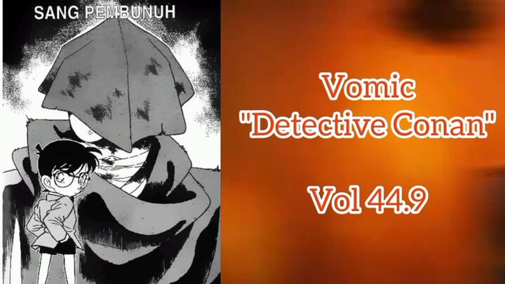 [Detective Conan] - Sang Pembunuh Vol 44.9