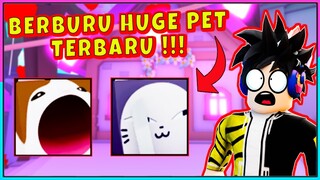 AKHIRNYA !!! AKU MENDAPATKAN HUGE PET TERBARU !!! HARGANYA BIKIN KAGET ?!?! - Roblox Indonesia