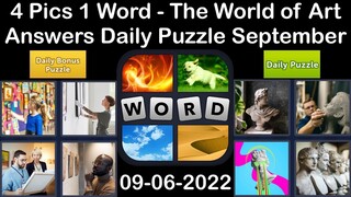 4 Pics 1 Word - The World of Art - 06 September 2022 - Answer Daily Puzzle + Bonus Puzzle