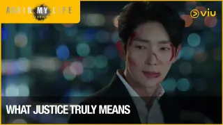 What Justice Truly Means | Again My Life | Viu