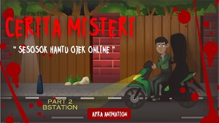 CERITA MISTERI SESOSOK HANTU OJEK ONLINE part 2 Bstation