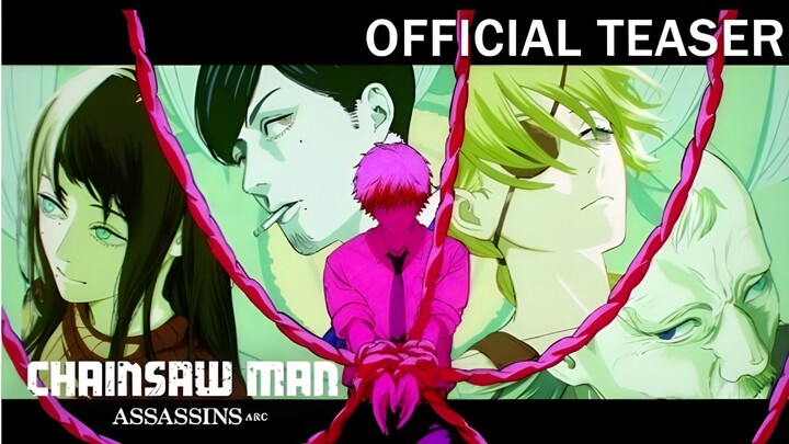 Chainsaw man Season 2 Official Teaser