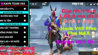 Hack Free Fire ob 31| Cách bật menu hack Free Fire Max V65 Hesdshot100%, địnhvị esp, xuyên mọi thứ..