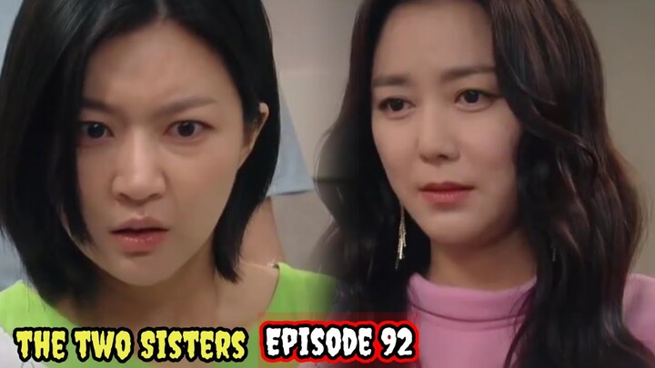 ENG/INDO]The Two Sisters||Episode 92||Preview||Lee So-yeon,Ha Yeon-joo,Oh Chang-seok,Jang Se-hyun