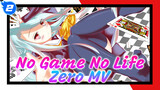 No Game No Life Zero MV_2